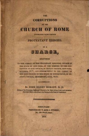 The corruptions of the church of Rome : contrasted with certain Protestant errors