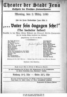 "... Vater sein dagegen sehr!" (The bachelor father)