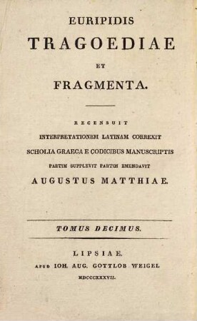 Euripidis tragoediae et fragmenta, 10. Indices in Euripidis tragoedias et fragmenta