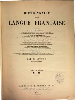 Dictionnaire de la langue française, 2. D - H