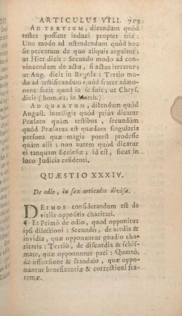 Quaestio XXXIV. De odio, in sex articulos divisa.