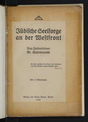 Jüdische Seelsorge an der Westfront / von Feldrabbiner Dr. Salomonski