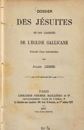 Dossier des jésuites et des libertés de l'église gallicane