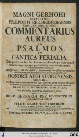 5: Thesaurus Anecdotorum Novissimus Seu Veterum Monumentorum, praecipuè Ecclesiasticorum: ex Germanicis potissimum bibliothecis adornata collectio recentissima: Magni Gerhohi ... Commentarius aureus in Psalmos et cantica ferialia