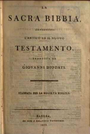 La sacra Bibbia : contenente l'antico ed il nuovo testamento