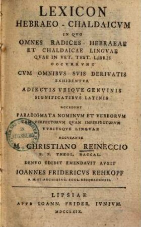 Christiani Reineccii Lexicon hebraeo-chaldaicum ...