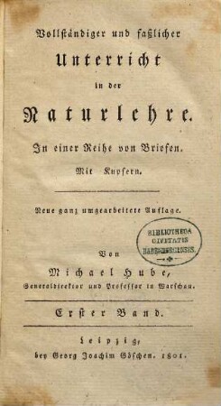 Vollständiger und faßlicher Unterricht in der Naturlehre : in einer Reihe von Briefen, 1