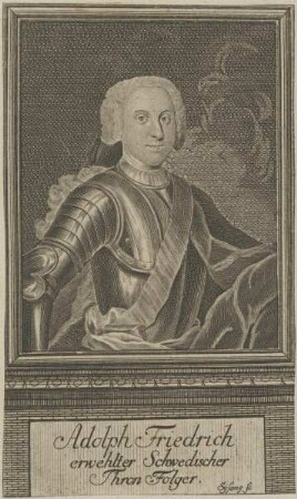 Bildnis des Adolph Friedrich, König von Schweden