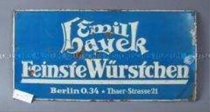Werbeschild "Feinste Würstchen"