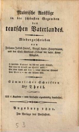 Johann Jakob Hertels sämmtliche Schriften, 2. Malerische Ausflüge in die schönsten Gegenden des teutschen Vaterlandes : mit Kupfern
