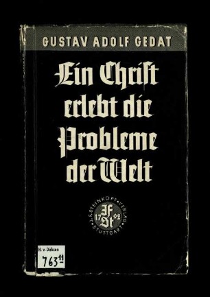 Ein Christ erlebt die Probleme der Welt (11. Auflage)