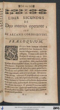 Liber Secundus. De Deo interiùs operante, Seu De Arcanis Cordis Divini.
