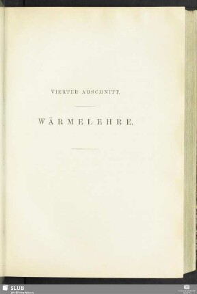 Vierter Abschnitt. Wärmelehre