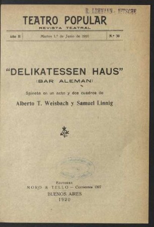 2.1920=Nr. 30: Delikatessen Haus : bar aleman ; sainete en un acto y dos cuadros