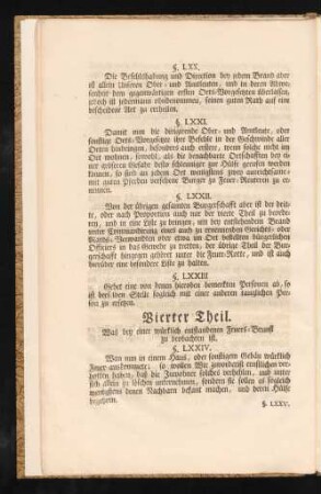 Vierter Theil. Was bey einer würklich entstandenen Feuers-Brunst zu beobachten ist. §. LXXIV. - §. CXV.