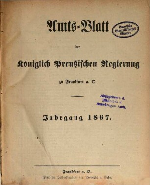 Amtsblatt der Regierung zu Frankfurt a.d. Oder. 1867