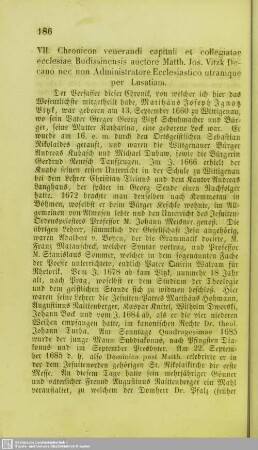 VII. Chronicon venerandi capituli et collegiatae ecclesiae Budissinensis auctore Matth. Jos. Vitzk Decano nec non Administratore Ecclesiastico utramque per Lusatiam