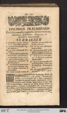 Discursus præliminaris: De Fideicommissis in genere, eorum notatione, definitione, divisionibus, differentijs, & de origine fideicommissi