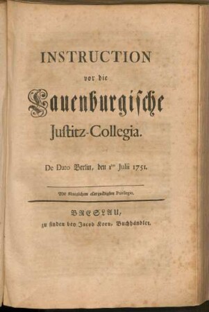 Instruction vor die Lauenburgische Justitz-Collegia
