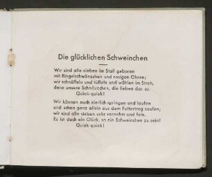 Die glücklichen Schweinchen
