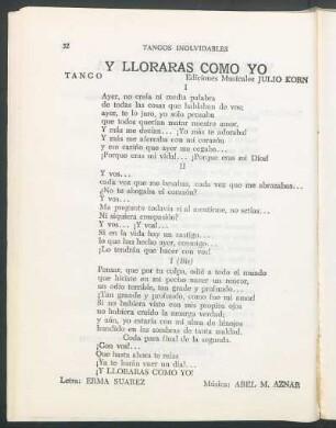 Y llorarás como yo : Tango. Ediciones Musicales Julio Korn