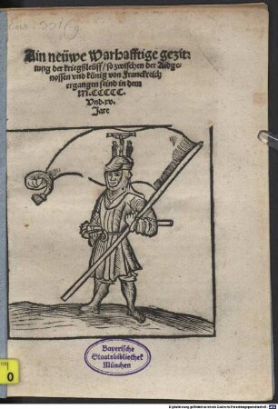 Ain neüwe Warhafftige gezittung der kriegßleuff, so zwischen der Aidgenossen vnd künig von Franckreich ergangen seind in dem M.CCCCC. Vnd xv. Jare