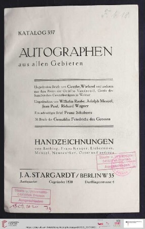 Nr. 357: Katalog / J. A. Stargardt: Autographen aus allen Gebieten