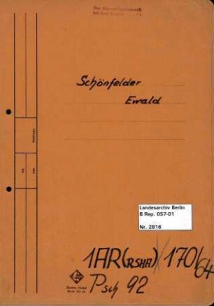 Personenheft Ewald Schönfelder (*19.02.1902), Regierungsoberinspektor
