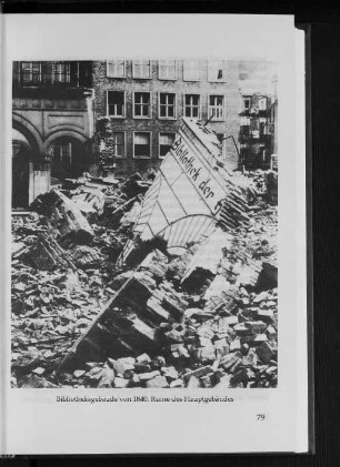 Bibliotheksgebäude von 1840, Ruine des Hauptgebäudes