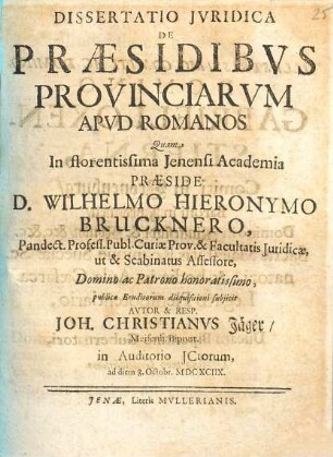 Dissertatio Jvridica De Præsidibvs Provinciarvm Apvd Romanos