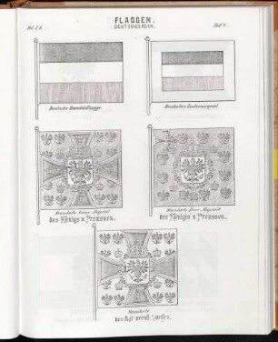 Taf. 4. Deutsche Handelsflagge. - Deutsches Lootzensignal. - Standarte Seiner Majestät des Königs v. Preussen. - Standarte Ihrer Majestät der Königin v. Preussen. - Standarte des kgl-preuß-Hauses.
