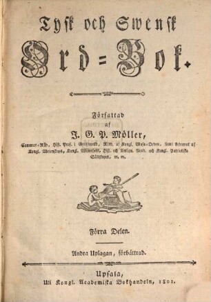 Tysk och svensk Ord-Bok, 1. A - J