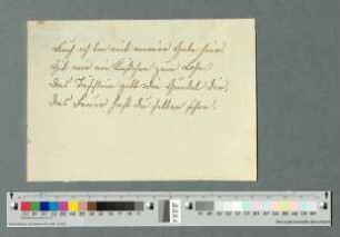 Auch ich bin mit meiner Gabe hier, [Teil eines Gedichts für Hildegard und Hildegunde zum Namenstag ihres Vaters Joseph von Laßberg, Abschrift von Jenny von Laßberg, 19.03.1844]