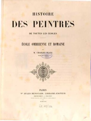 Histoire des peintres de toutes les écoles, 7. École ombrienne et romaine