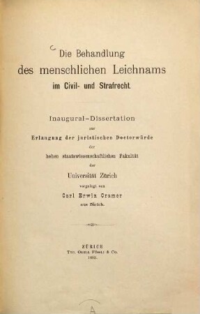 Die Behandlung des menschlichen Leichnams im Civil- und Strafrecht