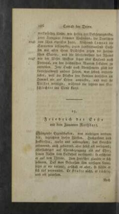 25. Friedrich der Erste mit dem Zunamen Rothbart.