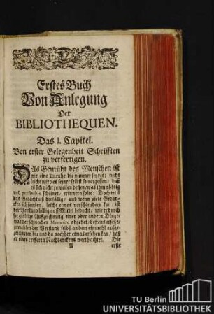 Erstes Buch. Von Anlegung Der Bibliothequen.