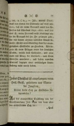Jesus Christus ist empfangen vom Heil. Geist, gebohren aus Maria der Jungfrau.