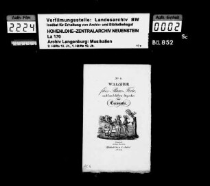 (Carl Maria von Weber [1786-1826] ): No 9 / Walzer / für´s Piano-Forte / nach dem beliebten Jägerchor / aus / Euryanthe Offenbach a/m bei J. André