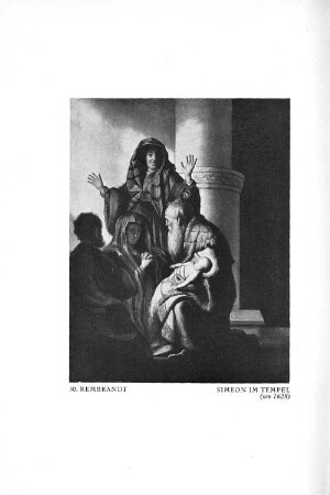 50. Rembrandt Simeon im Tempel (um 1628)