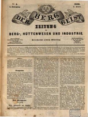 Der Berggeist : Zeitung für Berg-, Hüttenwesen u. Industrie, 1. 1856