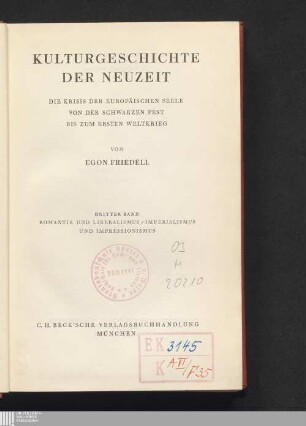 3: Romantik und Liberalismus, Imperialismus und Impressionismus