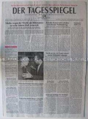 Fragment der Berliner Tageszeitung "Der Tagesspiegel" u.a. zur Verurteilung von Erich Mielke wegen eines Mordes aus dem Jahr 1931