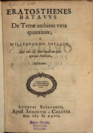 Eratosthenes Batavus, de Terrae ambitus vera quantitate