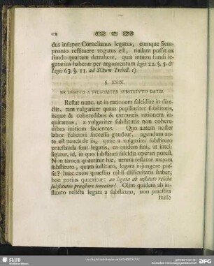 §. XXIX. De Legatis A Vulgariter Substituto Datis