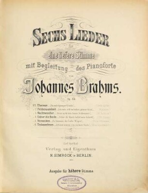 Sechs Lieder : für 1 tiefere Stimme mit Begl. d. Pianoforte ; op. 86
