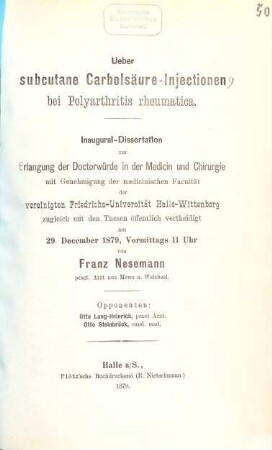 Ueber subcutane Carbolsäure-Injectionen bei Polyarthritis rheumatica : Inaug.-Diss.