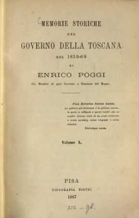 Memorie storiche del governo della Toscana nel 1859-60, Volume 1