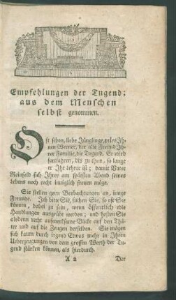 Empfehlungen der Tugend: aus dem Menschen selbst genommen.
