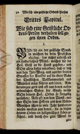 Drittes Capitul. Wie sich eine Geistliche Ordens-Person verhalten soll gegen ihren Orden.